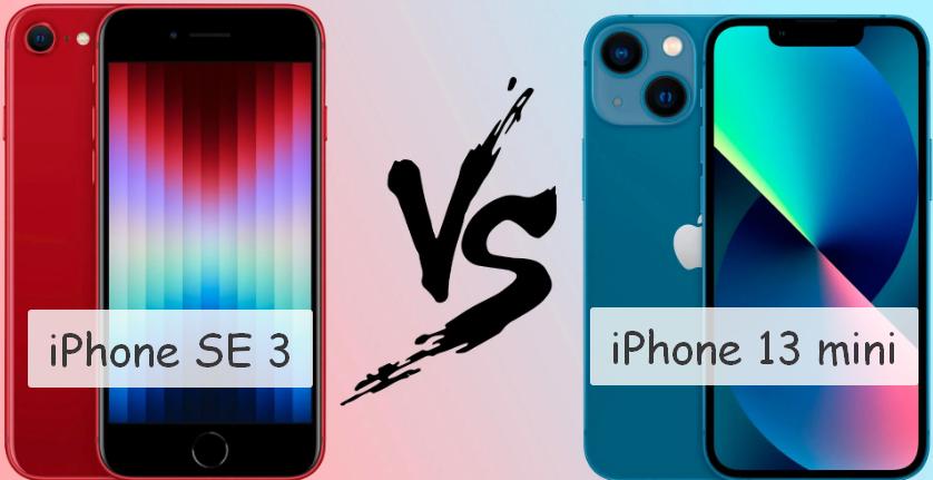 iPhone SE 3 против iPhone 13 mini