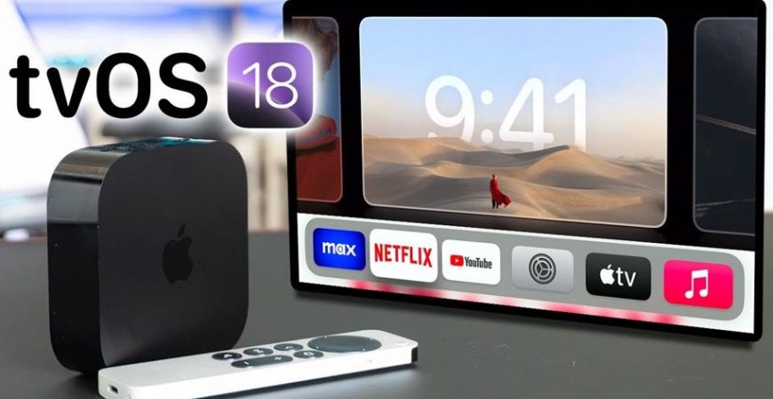 Обзор tvOS 18